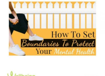Ways To Set Boundaries to Protect Your Mental Health
