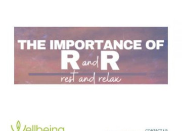 The importance of rest and relaxation