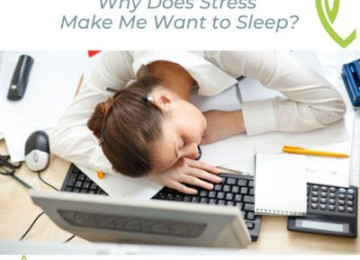 Why Does Stress Make Me Want to Sleep?